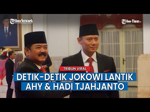 FULL Pelantikan AHY dan Hadi Tjahjanto oleh Presiden Jokowi