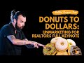 Full Realtor UnMarketing Keynote