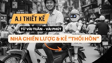 A.I Thay Đổi CUỘC CHƠI | giải phóng KIẾN TRÚC SƯ | "Cái Hồn" THIẾT KẾ | Nghiệp Thiết Kế