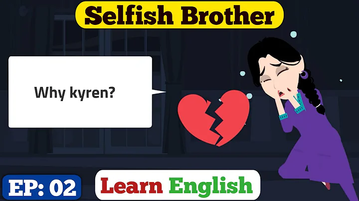 Selfish Brother Ep: 02 | English Story With Subtitle | Animated Stories | Learn English