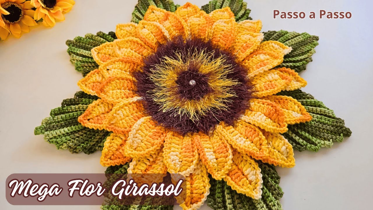 MEGA FLOR GIRASSOL DE CROCHÊ - Passo a Passo - Alvenir Svagera