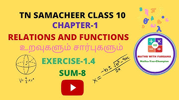 CLASS-10 RELATIONS AND FUNCTIONS CHAPTER-1 EXERCISE 1.4 SUM-8