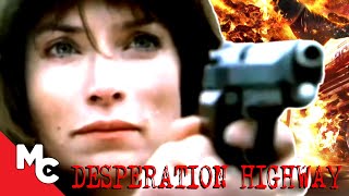 Watch Desperation Highway Trailer