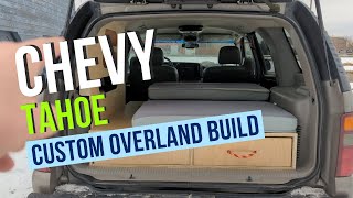 Chevy Tahoe Custom Overland Build | SUBOVERLAND