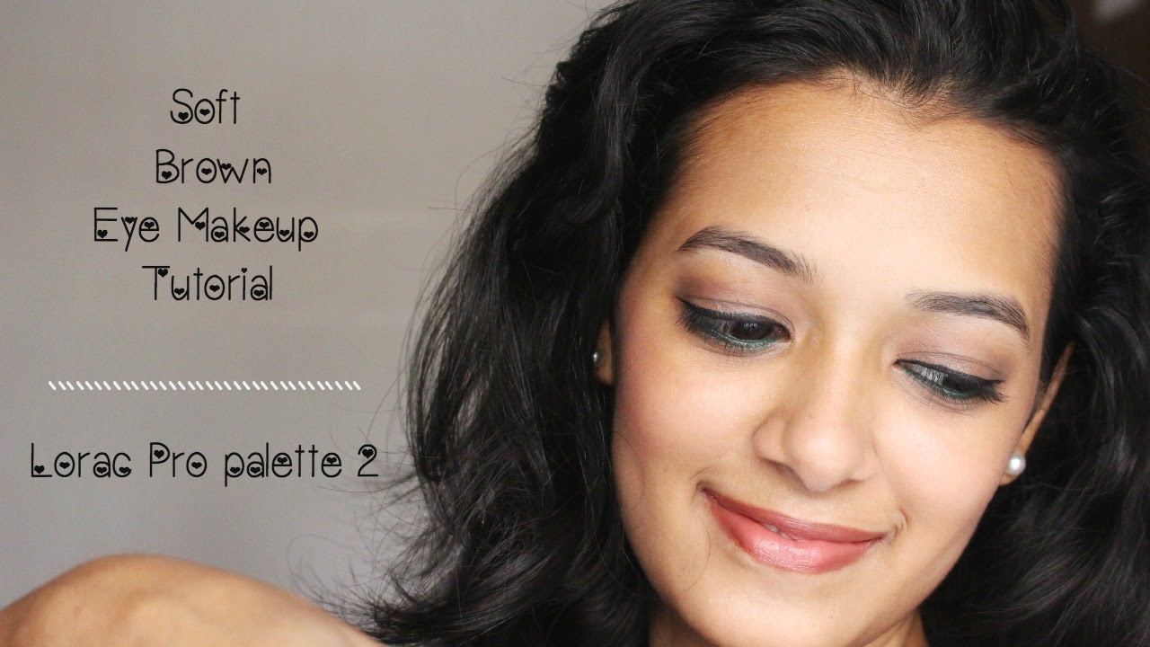 Soft Brown Eye Makeup Tutorial | Lorac Pro Palette 2 | Beauty5