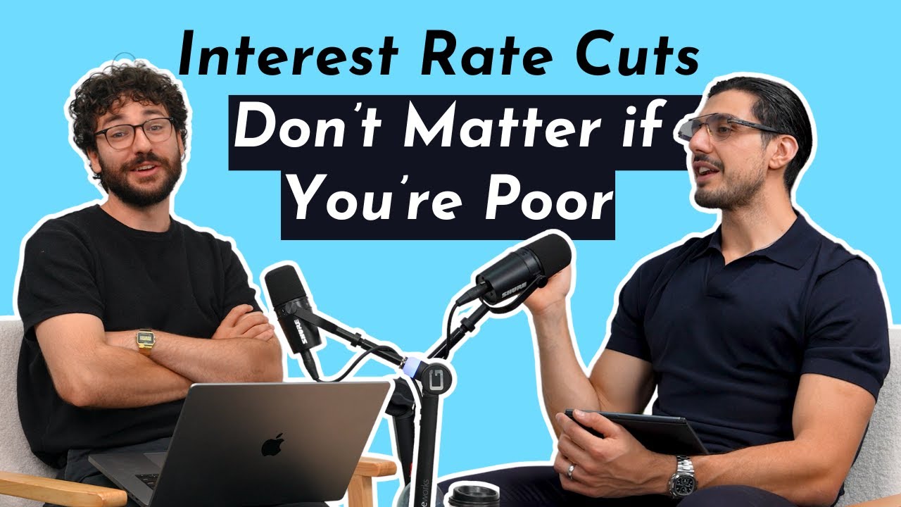Interest Rate Cuts Don’t Matter If You’re Poor - YouTube