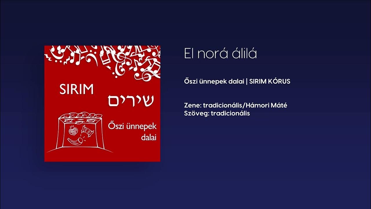 El norá álilá (zene tradicionális/Hámori Máté, szöveg tradicionális