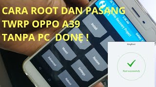 CARA ROOT TWRP OPPO A39 (ROOT DAN PASSANG TWRP)