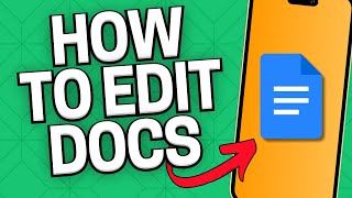 How To Edit Google Docs On Iphone 2025