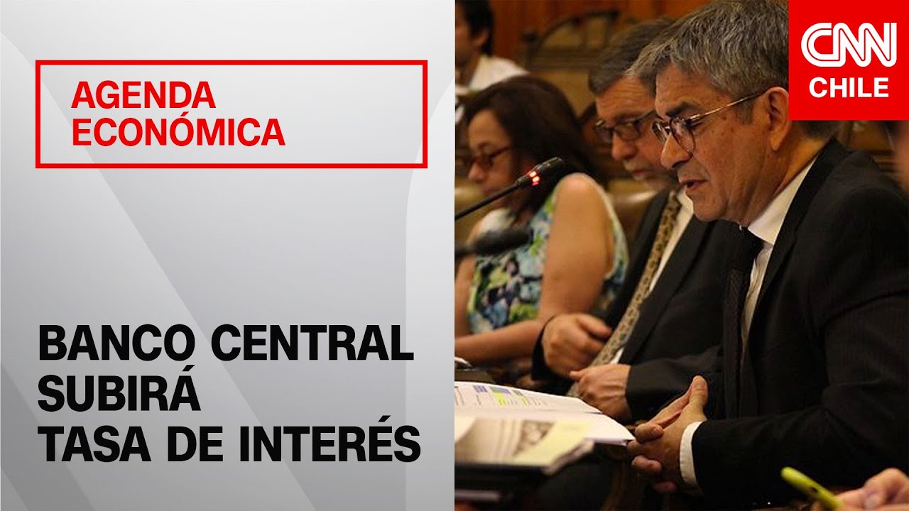 Banco Central subiría la tasa de interés en su próxima reunión - YouTube