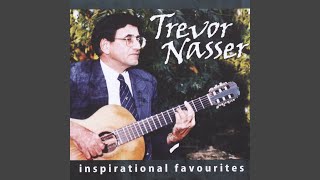 Video thumbnail of "Trevor Nasser - Helder Skyn U Lig Vir Die Nasies"