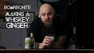 Making a WHISKEY GINGER Finding The Best Whiskey And Ginger Ale Combo