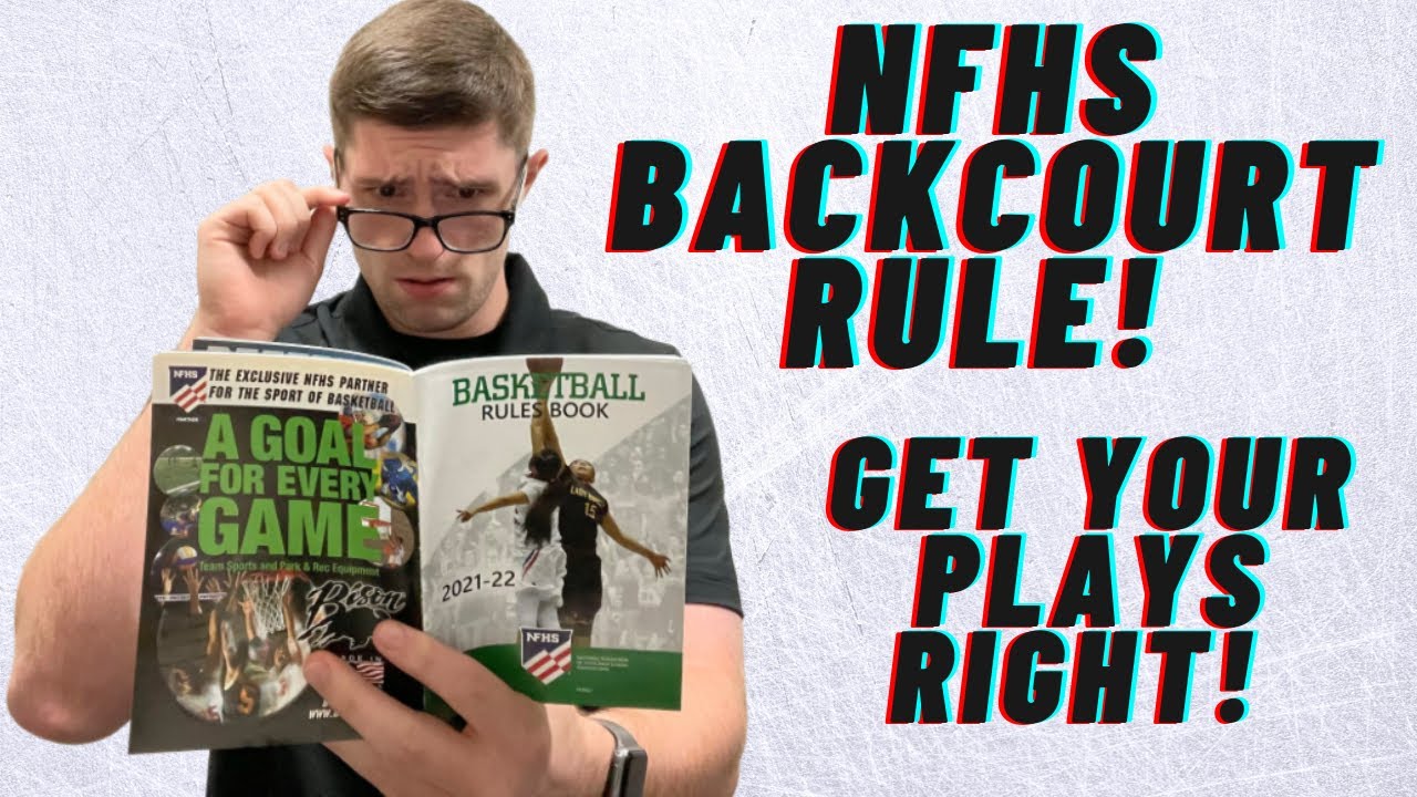 NFHS Backcourt Rule YouTube