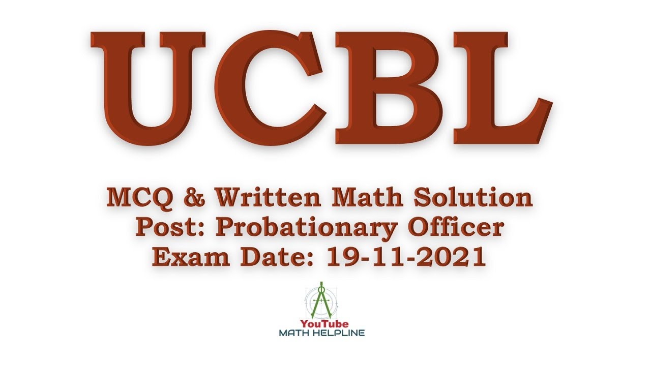 United Commercial Bank Post: Probationary Officer MCQ & Written Math ...