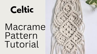 Celtic Macrame Tutorial | Super Easy DIY Tutorial
