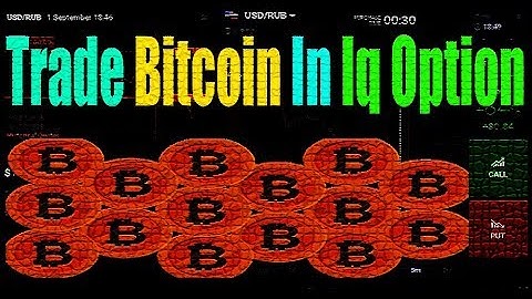 Hoe Bitcoin te verhandelen in Iq Optie - Opties Trading Strategieën