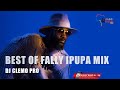 BEST OF FALLY IPUPA MIX BY DJ CLEMO PRO
