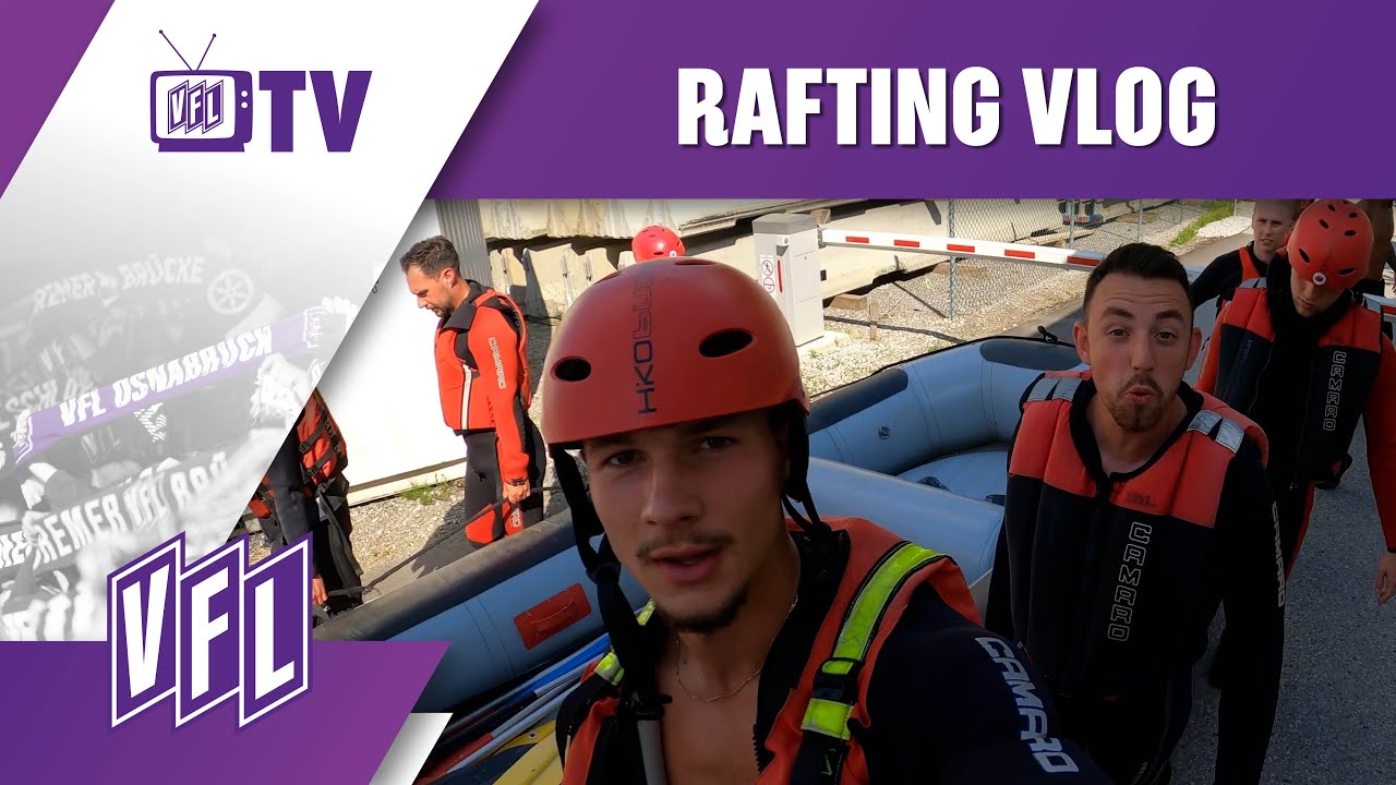 🌊 RAFTING VLOG MIT ROBIN | VfL Osnabrück