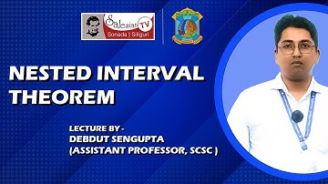 Nested Interval Theorem | Lecture by Debdut Sengupta | Salesian College