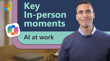 How to create in person moments that matter | AI at work with Microsoft’s Jared Spataro