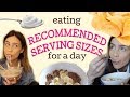 eating recommended serving sizes for a day