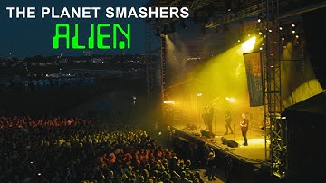 The Planet Smashers - Alien (Official Video)