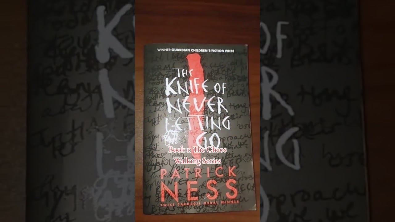 The Knife of Never Letting Go by Patrick Ness 