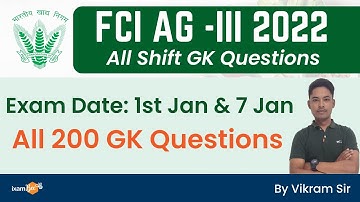FCI AG III All shift GK Questions | 01 Jan & 7 Jan GK  All 200 Questions  | By Vikram Sir