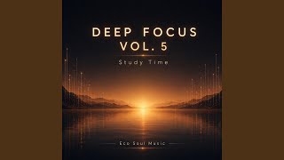 Soft Harmonics (Focus Study Music)