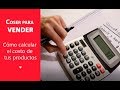 Coser para Vender │Cómo calcular el costo de tus productos hechos a mano ♥