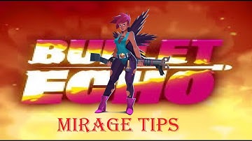 Mirage Tips