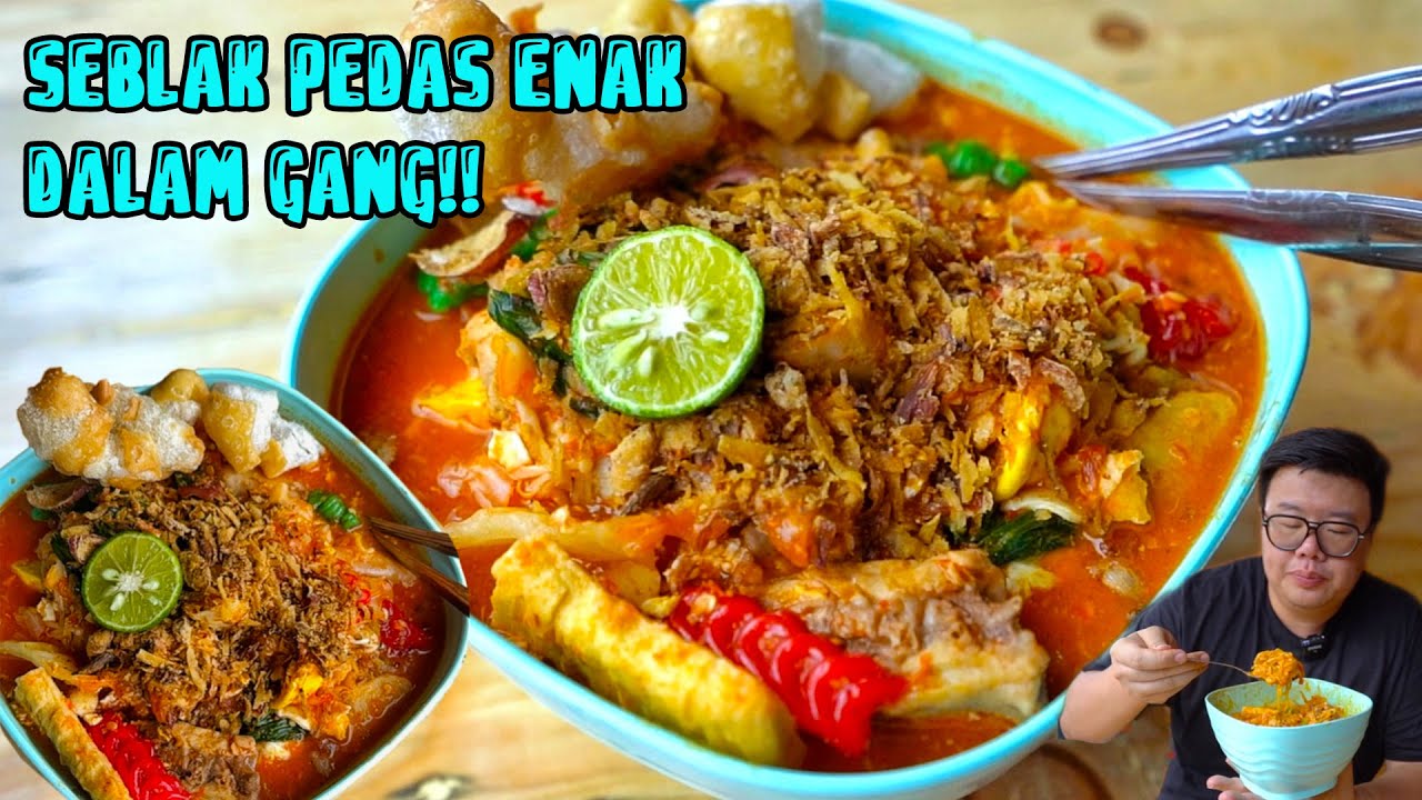 FULL CABE RAWIT!! SEBLAK PRASMANAN INI ANTRI WALAU LOKASINYA DI DALAM GANG..