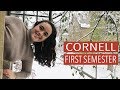 First Semester @ Cornell: What I Learned
