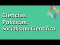 Socialismo Científico - Ciencias Políticas - Educatina