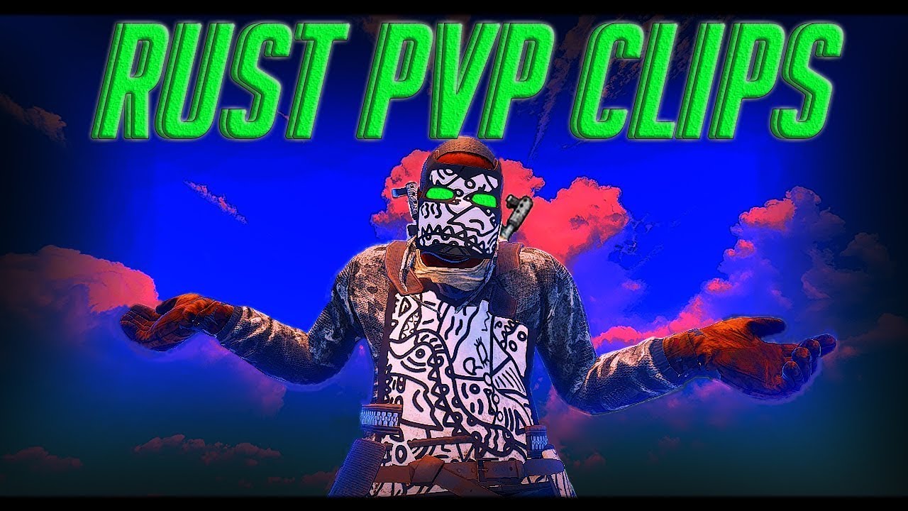 Official and Stevious rust PvP clips