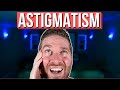 Astigmatism Symptoms (Astigmatism Explained)