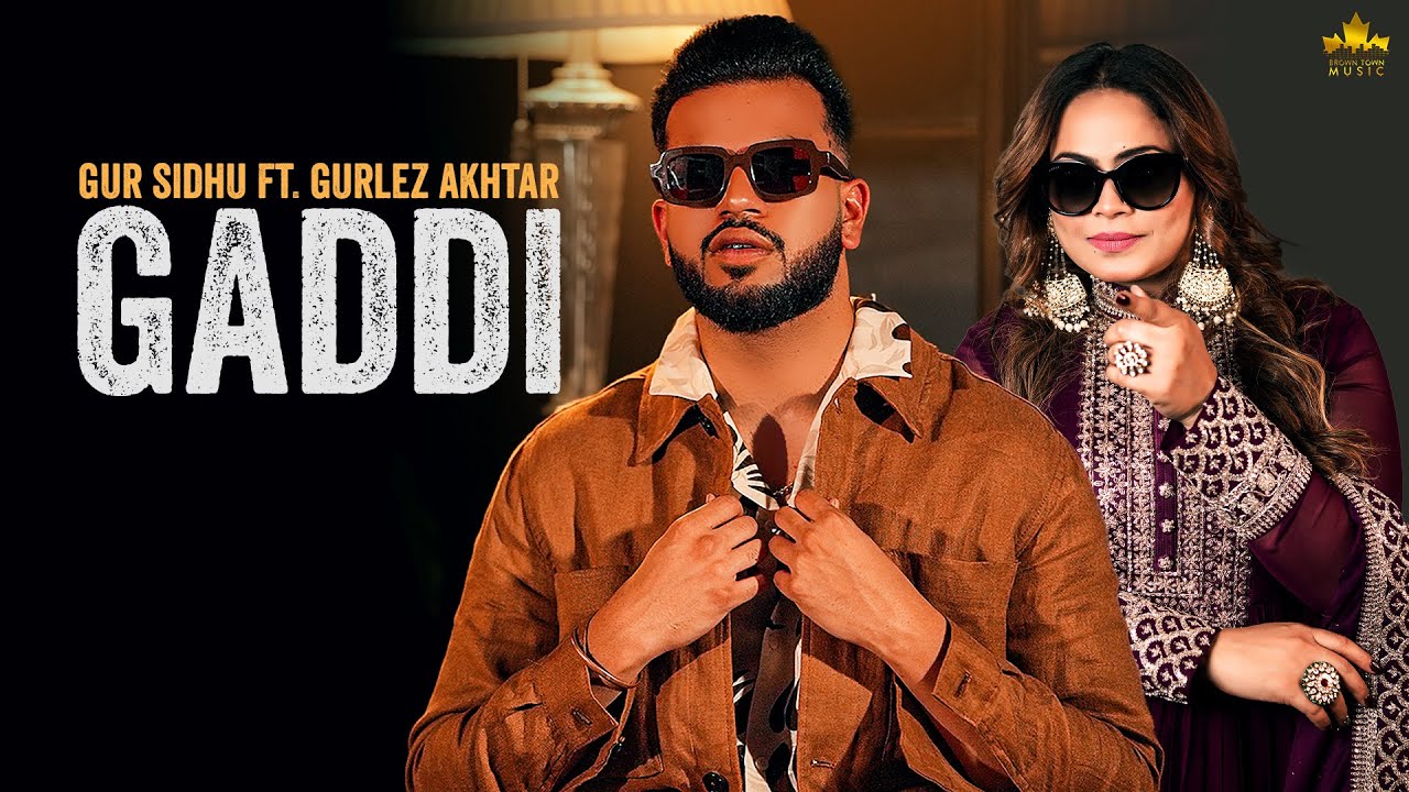 GADDI (Official Audio) Gur Sidhu Ft Gurlez Akhtar | Kaptaan | New Punjabi Song 2022 | Punjabi songs