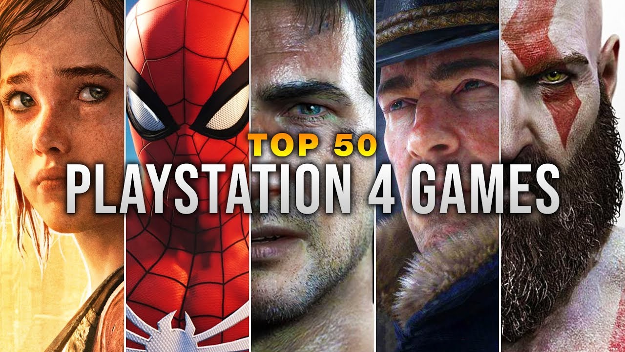 Top 50 PlayStation 4 Games - - YouTube