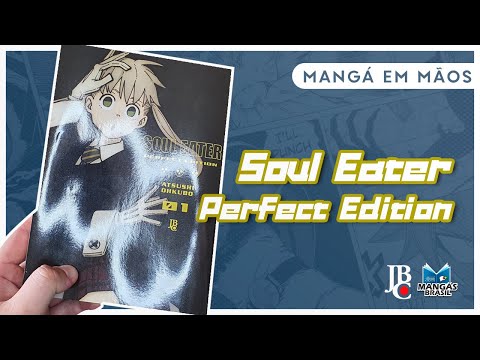 Novo mangá pela JBC: “Soul Eater – Perfect Edition”