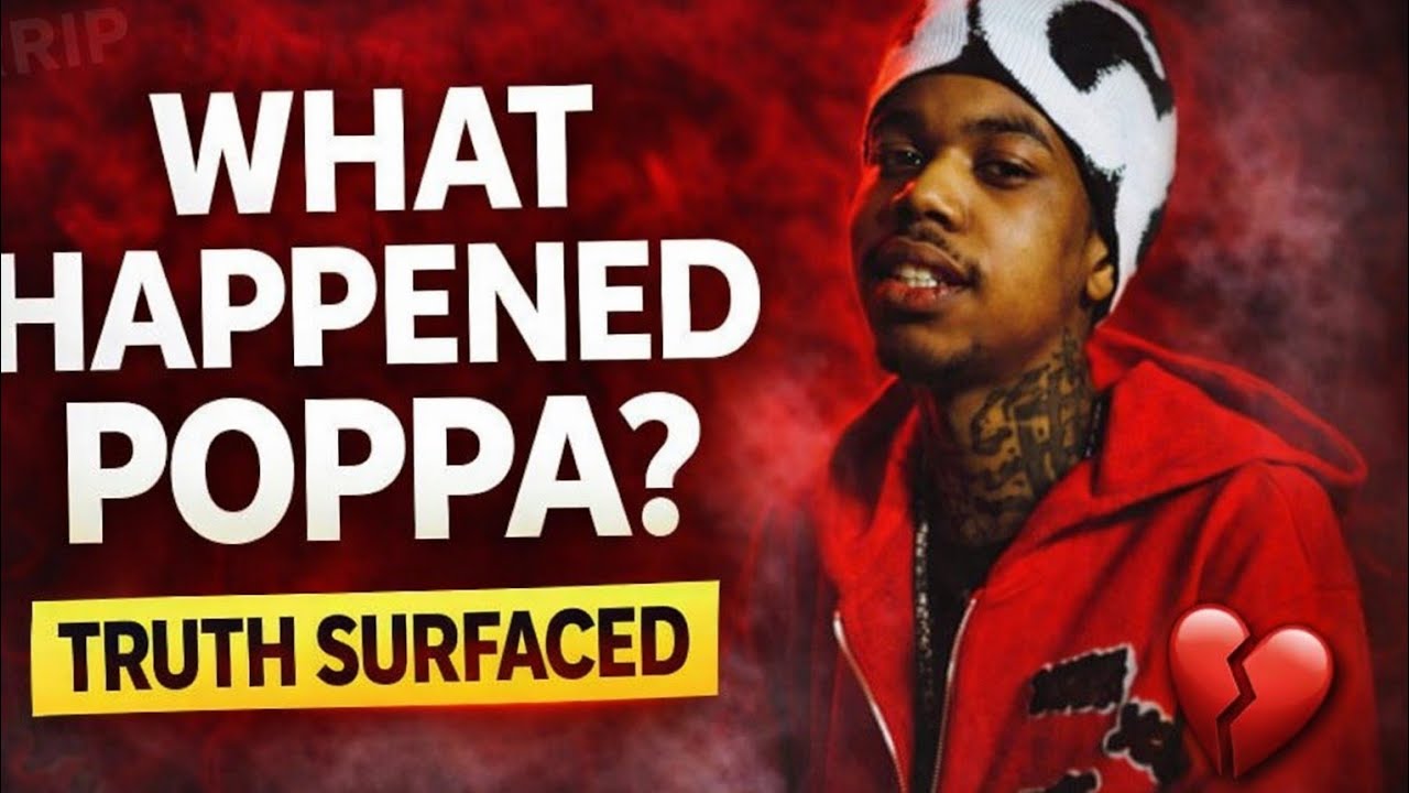 What Really Happened to Lil Poppa? Final Days Revealed