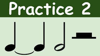 Tie, Half Note, Half Rest | Rhythm Practice 2