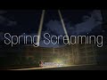 【デレステMV】Spring Screaming (Game ver.)本田未央(CV.原紗友里)龍崎薫(CV.春瀬なつみ)喜多見柚(CV.武田羅梨沙多胡)歌詞あり