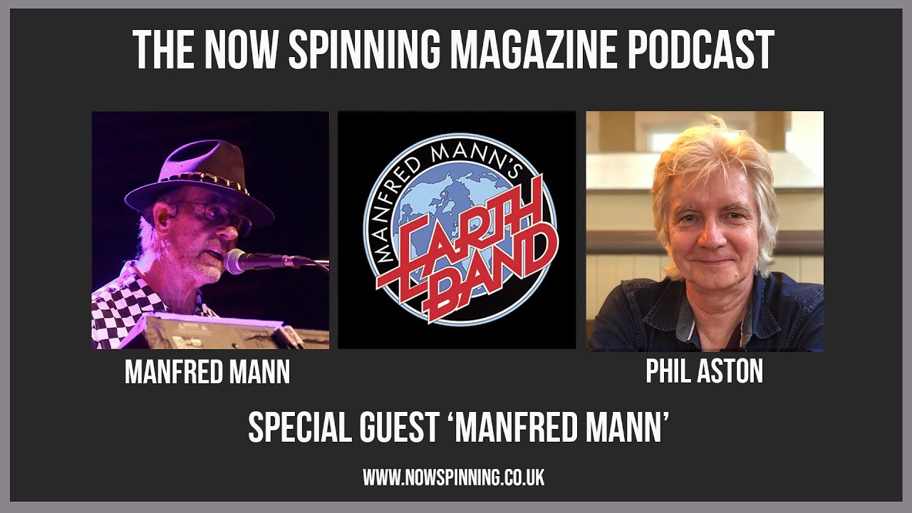 YouTube에서 Manfred Mann Interview with Phil Aston for The Now Spinning Magazine Podcast 보기 YouTube에서 Manfred Mann Interview with Phil Aston for The Now Spinning Magazine Podcast 보기
