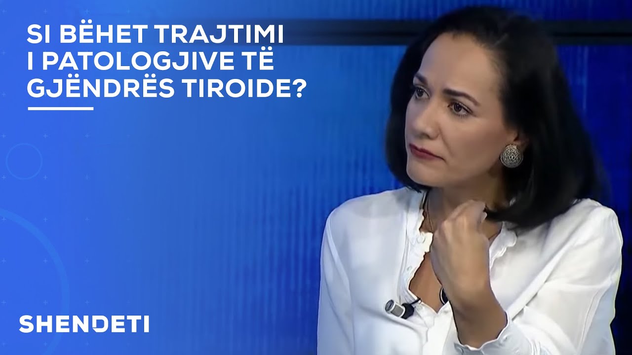 Si bëhet trajtimi i patologjive të gjëndrës tiroide?