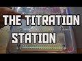 The Titration Station (Microfluidics Manufacturing)