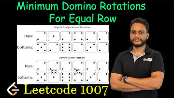 Minimum Domino Rotations For Equal Row | Leetcode 1007