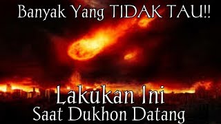 Ad-Dukhon datang || Yang harus kita lakukan saat ad- Dukhon datang