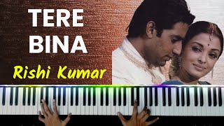 Tere Bina Piano Instrumental | Guru | Karaoke | Ringtone | Notes | Chords | Hindi Song Keyboard