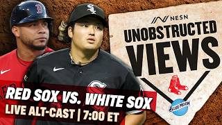Boston Red Sox vs Chicago White Sox LIVE Alt-Cast | Unobstructed Views