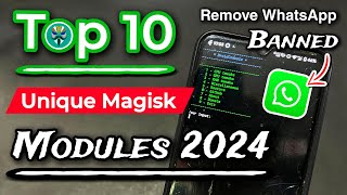 Best Magisk Modules | Top 10 Magisk Modules. Best Magisk Modules 2025 | WhatsApp Banned Problem screenshot 4